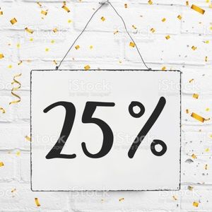 25 % off everything Black Friday weekend